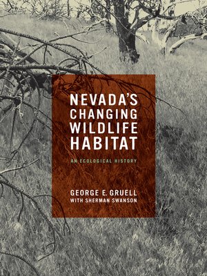 cover image of Nevada's Changing Wildlife Habitat